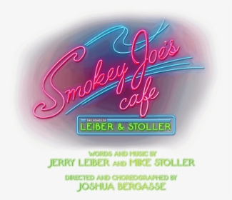 Smokey Joe"s Cafe - Calligraphy, HD Png Download, Free Download