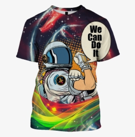 Gearhuman 3d Astronaut I Can Do It Custom T-shirt - Einsatz Engagement, HD Png Download, Free Download