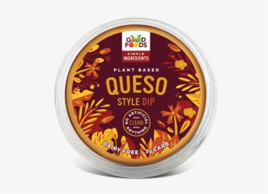 Good Foods Queso Style Dip, HD Png Download, Free Download