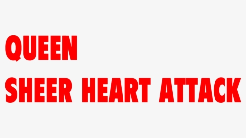 Queen "sheer Heart Attack" - Sheer Attack Queen Png, Transparent Png, Free Download