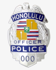 Honolulu Hawaii Custom Badge B214 - Honolulu Police Officer Badge, HD Png Download, Free Download