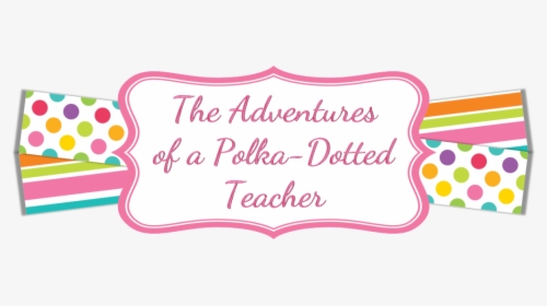 Adventures Of The Polka-dotted Teacher - Calligraphy, HD Png Download, Free Download
