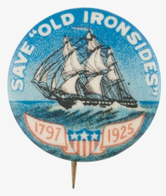 Save Old Ironsides Cause Button Museum - College Of The Canyons Athletics, HD Png Download, Free Download