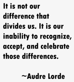 Differences By Audre Lorde, HD Png Download, Free Download