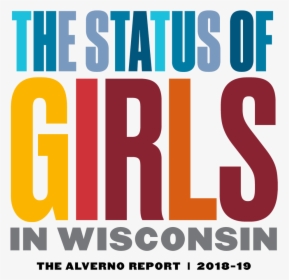 The Status Of Girls Report Logo, HD Png Download, Free Download