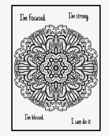Mandala Im Focused Im Strong Im Blessed Free Mandalacoloring, HD Png Download, Free Download