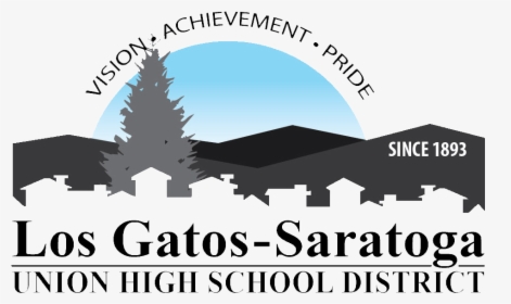 Vision, Achievement, Pride Los Gatos-saratoga Union, HD Png Download, Free Download