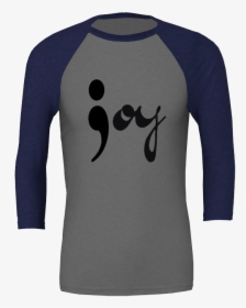 Joy Semicolon Unisex 3/4 Sleeve T Shirt, HD Png Download, Free Download