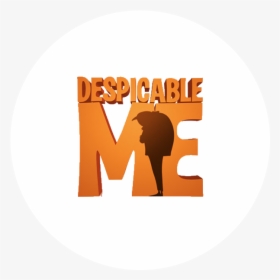 Despicable Me 2010 Logo , Png Download - Despicable Me, Transparent Png, Free Download