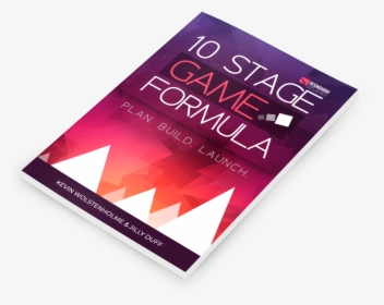 The 10 Stage Game Formula Ebook - Flyer, HD Png Download, Free Download