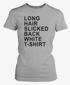 Long Hair Slicked Back White T-shirt - Active Shirt, HD Png Download, Free Download