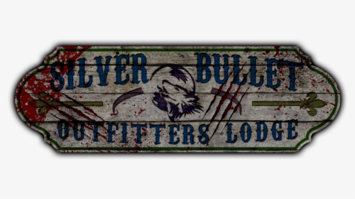 Silver Bullet Lodge - Poster, HD Png Download, Free Download
