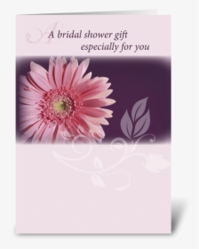 Bridal Shower Pink Daisy Congratulations Greeting Card, HD Png Download, Free Download