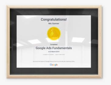 Mic Sumner Is Knowledge In Google Ads Fundamentals, HD Png Download, Free Download