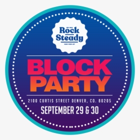 Rock Steady Block Party, HD Png Download, Free Download