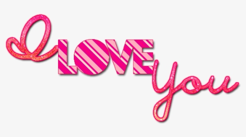 I Love You Png Words Download, Transparent Png, Free Download