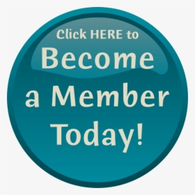Click Here To Become A Member Today, HD Png Download, Free Download