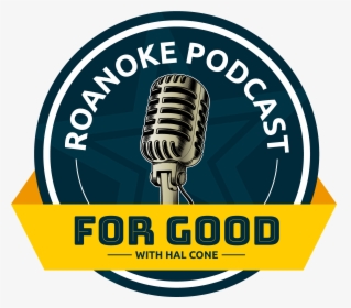 Roanoke Podcast For Good, HD Png Download, Free Download