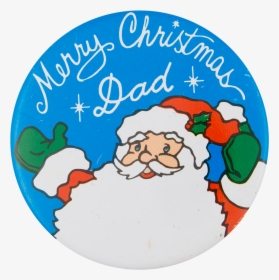 Merry Christmas Dad Event Button Museum, HD Png Download, Free Download