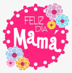 Dia De Las Madres Png, Transparent Png, Free Download