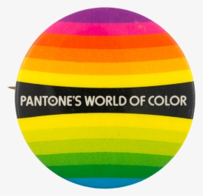 Pantone"s World Of Color Advertising Button Museum, HD Png Download, Free Download