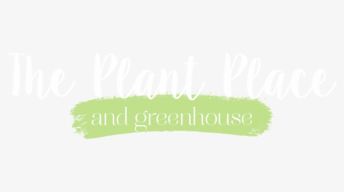 The Plant Place & Cameron Greenhouse, HD Png Download, Free Download