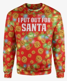 Christmas Sweater 4xl I Put Out For Santa Christmas, HD Png Download, Free Download