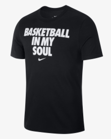 Nike "basketball In My Soul, HD Png Download, Free Download