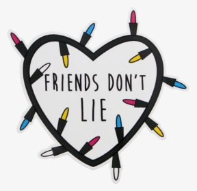 Things Friendsdont Lie Stikersart - Friends Dont Lie Patch, HD Png Download, Free Download