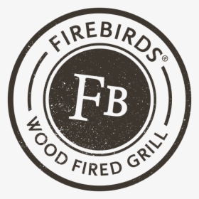 Firebirds Logo Stamp - Firebirds Restaurant Logo, HD Png Download, Free Download