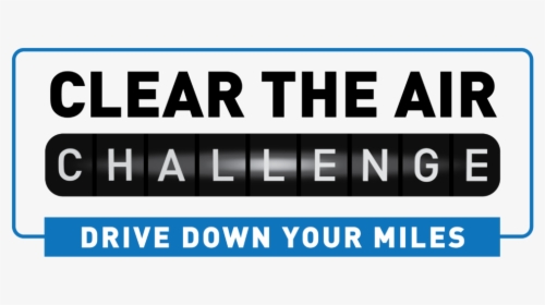 Clean Air Challenge, HD Png Download, Free Download