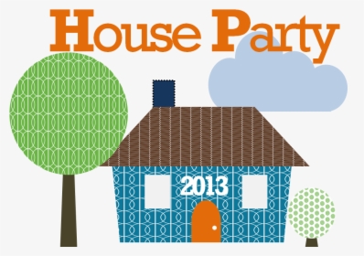 House Party, HD Png Download, Free Download