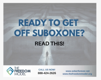 Ready To Get Off Suboxone Read This, HD Png Download, Free Download