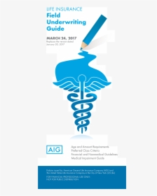 Life Insurance Field Underwriting Guide March 24,, HD Png Download, Free Download