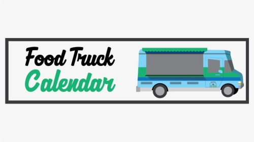 Food Truck Calendar, HD Png Download, Free Download
