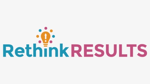 Rethink Results, HD Png Download, Free Download