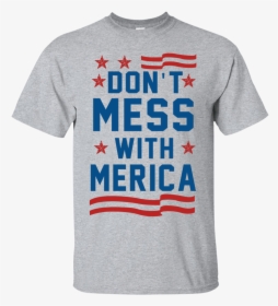 Don"t Mess With Merica T Shirt, - Laserdisc, HD Png Download, Free Download