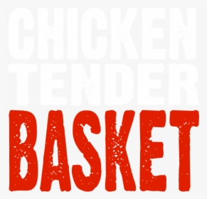 Chicken Tender Basket - Blue Crew, HD Png Download, Free Download