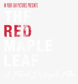 The Red Maple Leaf Movie - Poster, HD Png Download, Free Download