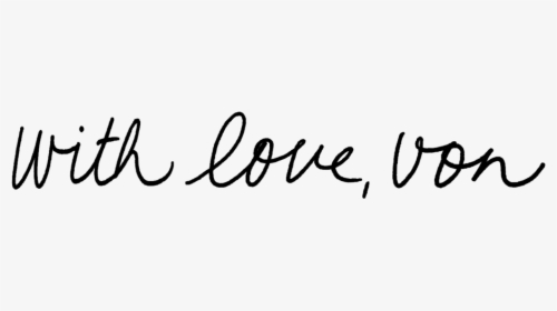 With Love Von - Calligraphy, HD Png Download, Free Download