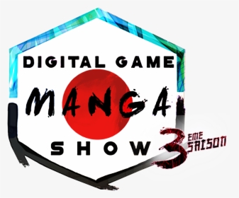 Logo Digital Game Manga Show - Sign, HD Png Download, Free Download