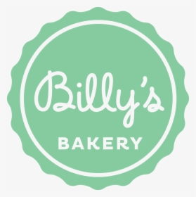 Billy"s Bakery - Sign, HD Png Download, Free Download