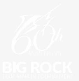 Big Rock 60th-logo Wh - Poster, HD Png Download, Free Download