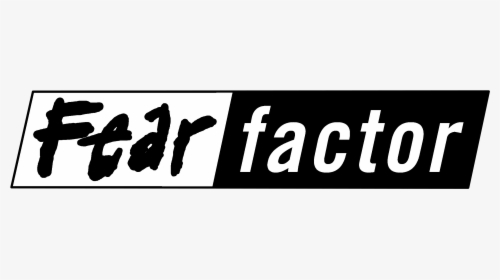 Fear Factor Logo Black And White - Fear Factor Black And White, HD Png Download, Free Download