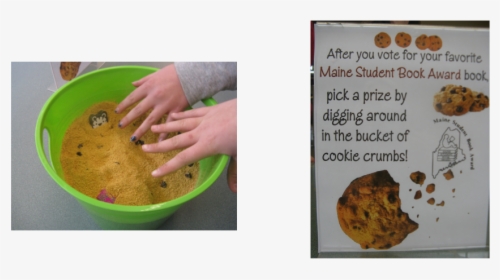 Bucket Of Cookie Crumbs We Submitted A Total Of - Maine Student Book Award, HD Png Download, Free Download