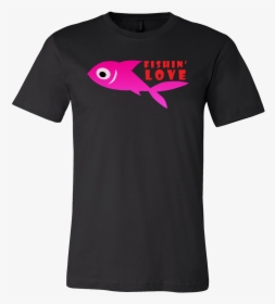 Fishing Love Funny Fishes Swimming Fisherman Tee Shirt - Preschool Teacher Shirts, HD Png Download, Free Download