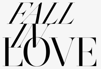 Fall In Love Custom Type, HD Png Download, Free Download
