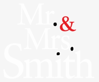 Mr And Mrs Smith, HD Png Download, Free Download