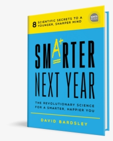 Smarter Next Year Blue Cover - Book Cover, HD Png Download, Free Download