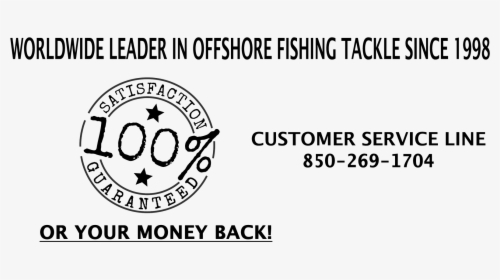 100% Satisfaction On Our Saltwater Fishing Tackle - Circle, HD Png Download, Free Download